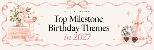 Top Milestone Birthday Themes in 2027